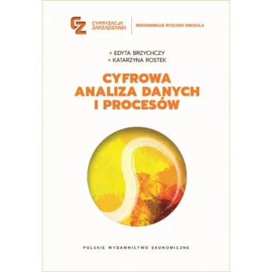 Cyfrowa analiza danych i proces�w - Katarzyna Rostek, Edyta Brzychczy