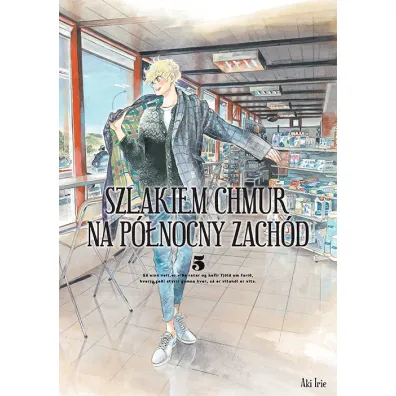 Szlakiem chmur na p�nocny zach�d. Tom 5 - Aki Irie