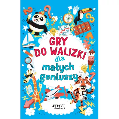 Gry do walizki dla maych geniuszy - Gareth Moore, Chris Dickason