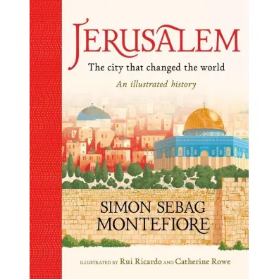 Jerusalem: The City That Changed the World wer. angielska - Simon Sebag Montefiore