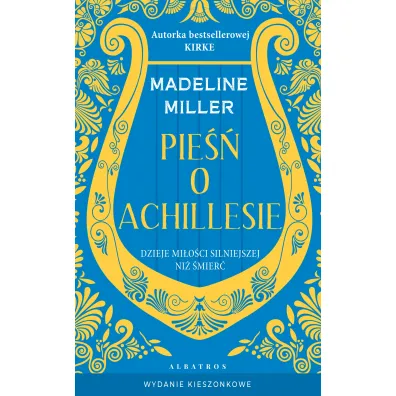 Pie�� o Achillesie (wydanie pocketowe) - Madeline Miller