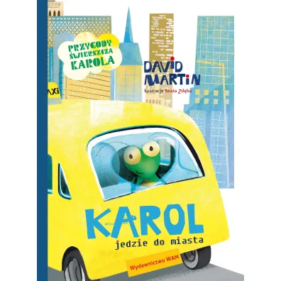 Karol jedzie do miasta - Martin David