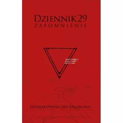 Dziennik 29. Zapomnienie
