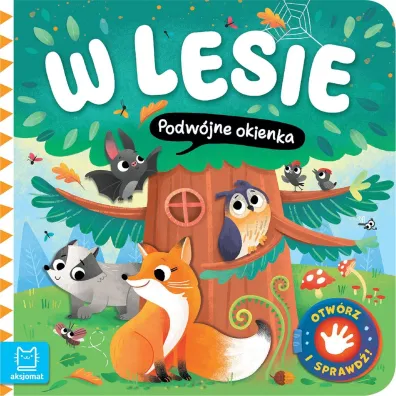 W lesie. Podw�jne okienka. Otw�rz i sprawd� - Agnieszka Bator