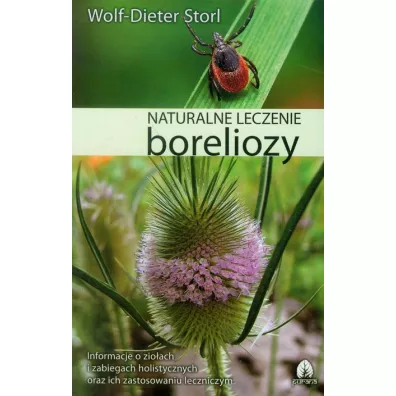 Naturalne leczenie boreliozy - Storl Wolf-Dieter