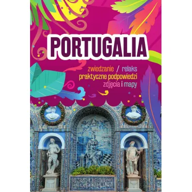 Portugalia - Anna Hildebrandt, S�awomir Adamczak, Anna  Sierakowska