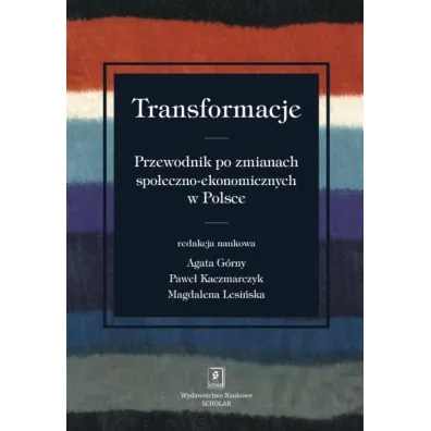 Transformacje - Agata G�rny, Magdalena Lesi�ska, Pawe� Kaczmarczyk