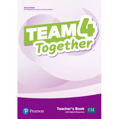 Team Together 4. Teacher's Book + Ksi��ka w wersji cyfrowej - Magdalena  Custodio, Victoria  Bewick, Jenny Heath