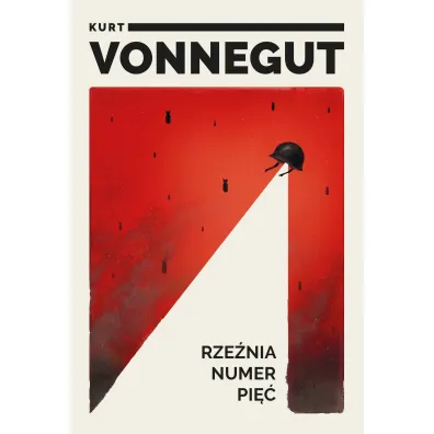 Rze�nia Numer Pi�� /Tw/  Z�. - Kurt Vonnegut