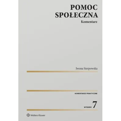 Pomoc spo�eczna. Komentarz - Iwona Sierpowska