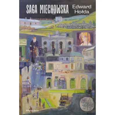 Saga miechowska - Edward Ho�da
