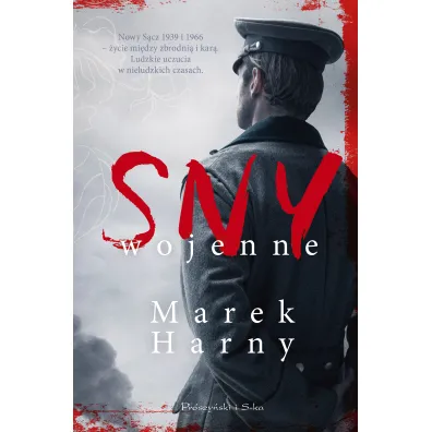 Sny wojenne - Marek Harny