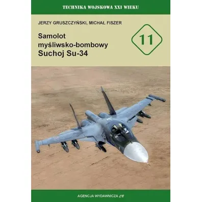 Samolot my�liwsko-bombowy Suchoj Su-34 - Jerzy Gruszczy�ski, Micha� Fiszer