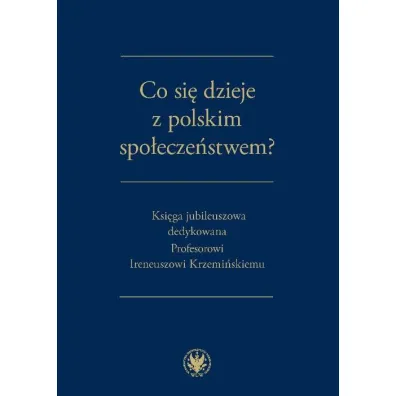 Co si� dzieje z polskim spo�ecze�stwem?
