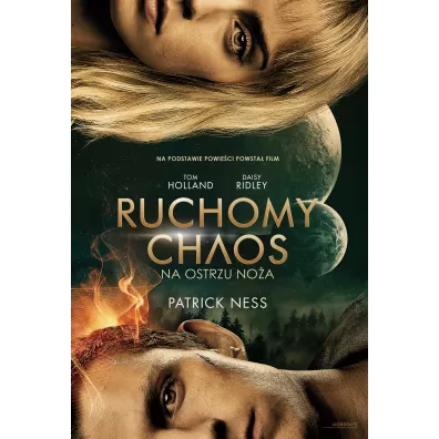 Na ostrzu noa. Ruchomy chaos. Tom 1 - Patrick Ness