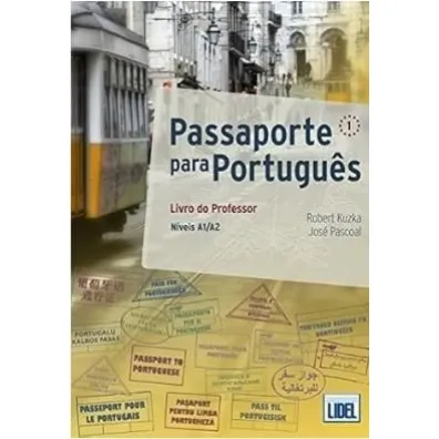 Passaporte para Portugues 1 przewodnik metodyczny - Pascoal Jose, Robert  Kuzka