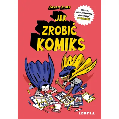 Jak zrobi� komiks