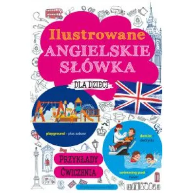 Ilustrowane angielskie s��wka dla dzieci