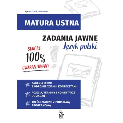 Zadania jawne. J�zyk polski. Matura ustna - Agnieszka Brzostowska