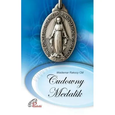 Cudowny medalik - Waldemar Rakocy