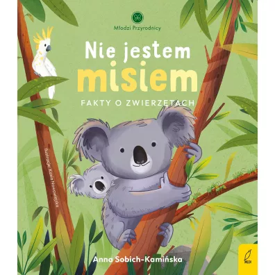 Nie jestem misiem. Fakty o zwierz�tach