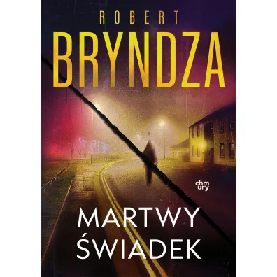Erika Foster. Martwy �wiadek. Tom 7 - Robert Bryndza