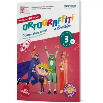 Ortograffiti z Bratkiem. Zeszyt �wicze�. Klasa 3. Cz�� 2. Wersja 90 minut - Izabela Ma�kowska, Ma�gorzata Ro�y�ska