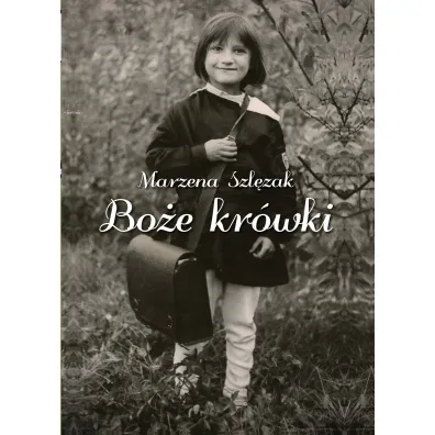Bo�e kr�wki - Marzena  Szl�zak