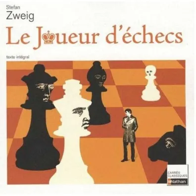 Joueur d`echecs - Stefan Zweig