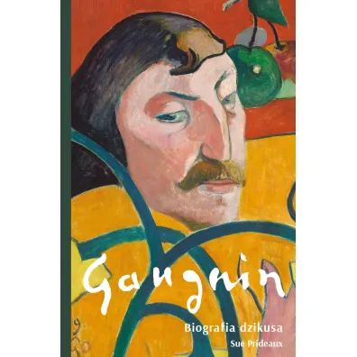 Gauguin. Biografia dzikusa
