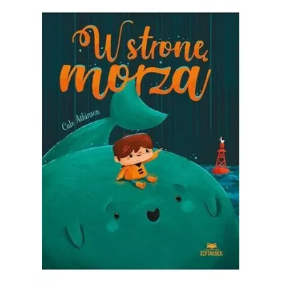W stron� morza - Cale Atkinson