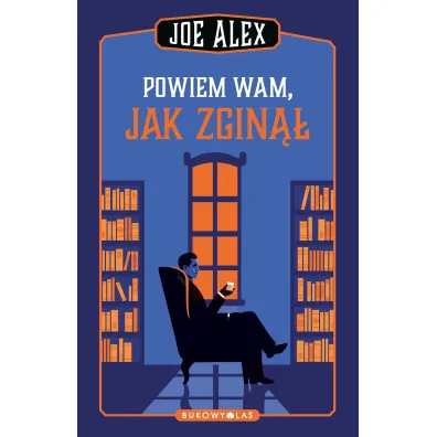 Powiem wam, jak zgin�� - Joe Alex