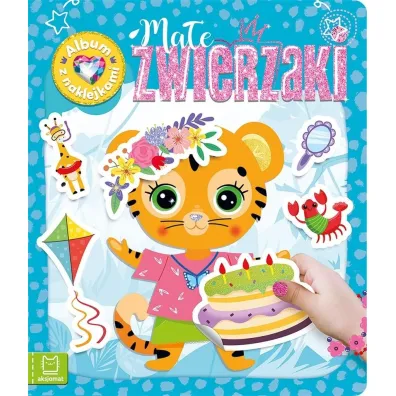 MA�E ZWIERZAKI. ALBUM Z NAKLEJKAMI - Agnieszka Bator
