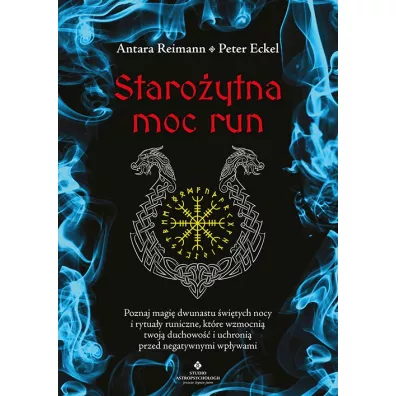 Staroytna moc run - Antara Reimann, Peter Eckel