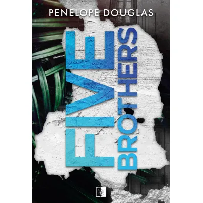 Five Brothers - Penelope Douglas
