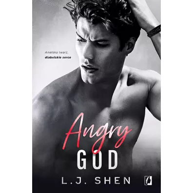 Angry God. All Saints High - L. J. Shen