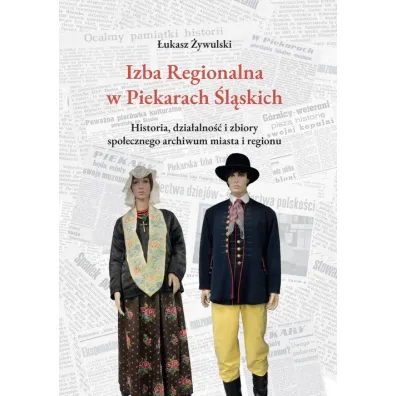 Izba Regionalna w Piekarach �l�skich - �ukasz  �ywulski