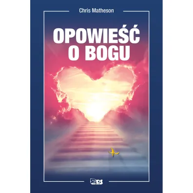 Opowie�� o Bogu - Chris Matheson