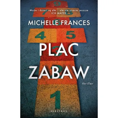 Plac zabaw - Michelle Frances
