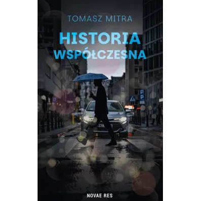 Historia wsp�czesna - Tomasz  Mitra