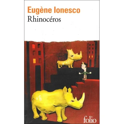 LF Ionesco, Rhinoceros - Eugene Ionesco