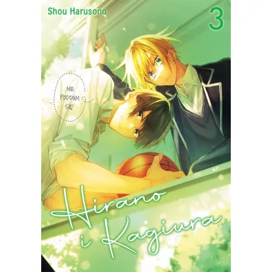 Hirano i Kagiura. Tom 3 - Shou Harusono