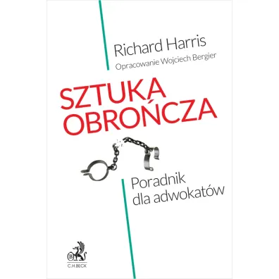 Sztuka obro�cza. Poradnik dla adwokat�w - Richard Harris