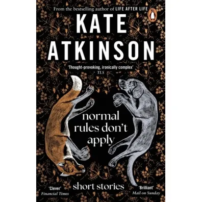 Normal Rules Don't Apply wer. angielska - Kate Atkinson
