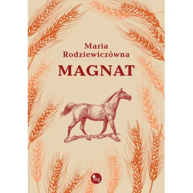 Magnat - Maria Rodziewicz�wna