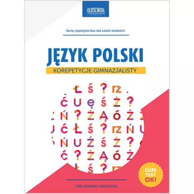 J�zyk Polski. Korepetycje gimnazjalisty - Ma�gorzata Bia�ek