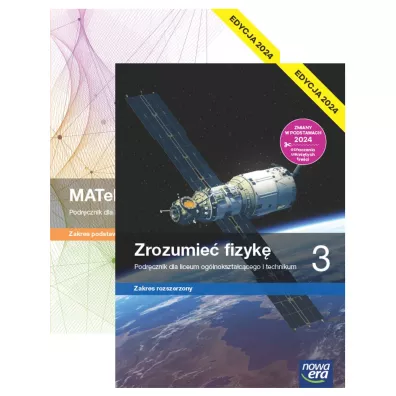 Pakiet podr�cznik�w: MATeMAtyka, Zrozumie� fizyk�. Zakres rozszerzony. Liceum i technikum. Klasa 3. Edycja 2024 - Dorota Ponczek, Grzegorz Janocha, Joanna Czarnowska, Jolanta Weso�owska, Krzysztof Byczuk, Lech Cha�ko, Marcin Braun, Wojciech Babia�ski, El�bieta W�jtowicz, Agnieszka  Byczuk