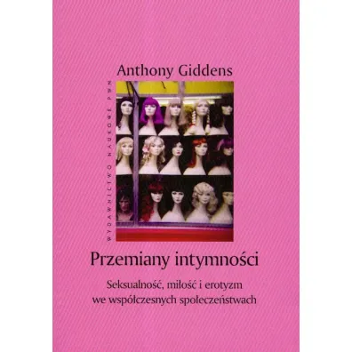 Przemiany intymno�ci - Anthony Giddens