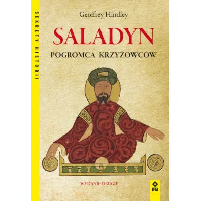 Saladyn. Pogromca Krzy�owc�w - Geoffrey  Hindley