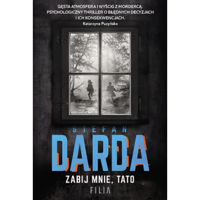 Zabij mnie, tato (pocket) - Stefan Darda
